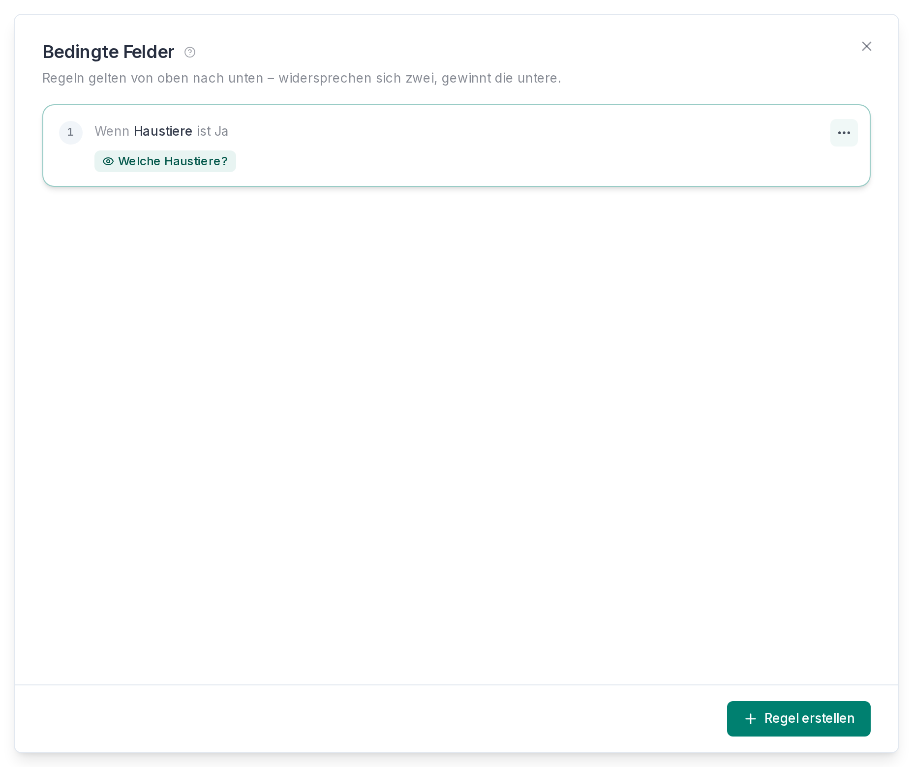 Eine Regel für bedingte Felder