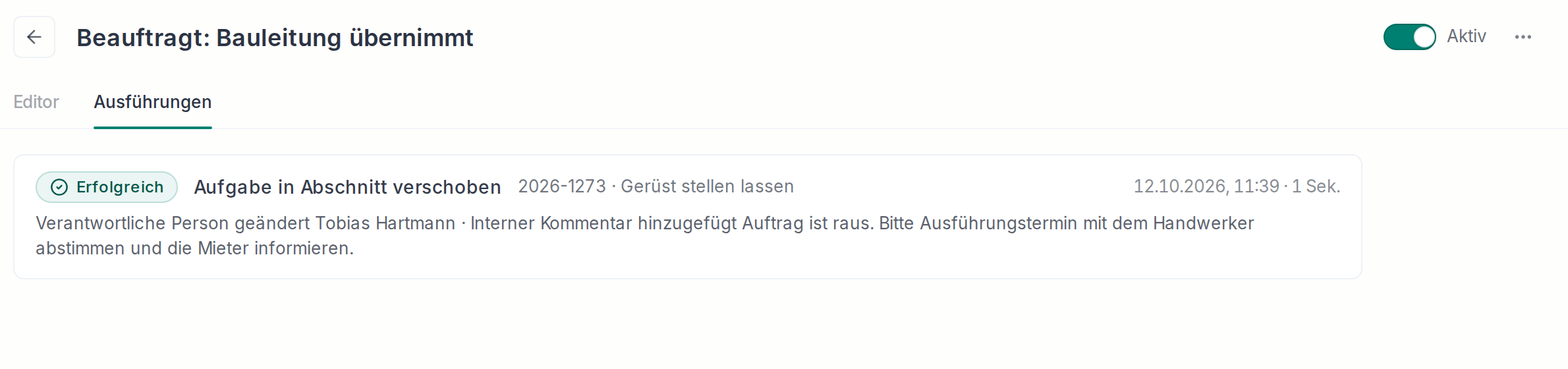 Eine erfolgreiche Ausführung