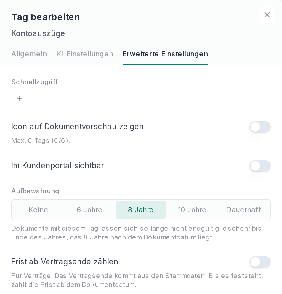 Die Aufbewahrung eines Tags
