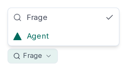 Frage oder Agent wählen