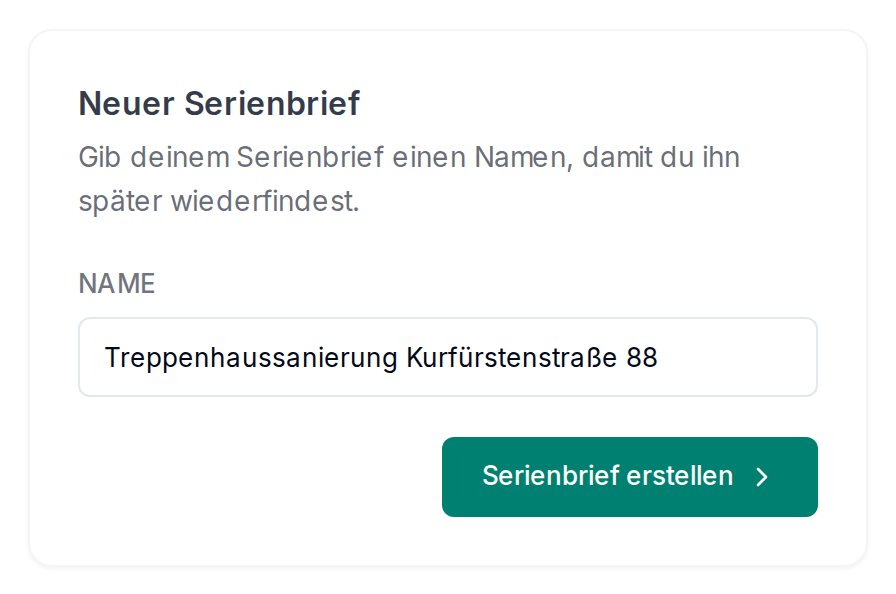 Ein neuer Serienbrief bekommt zuerst einen Namen